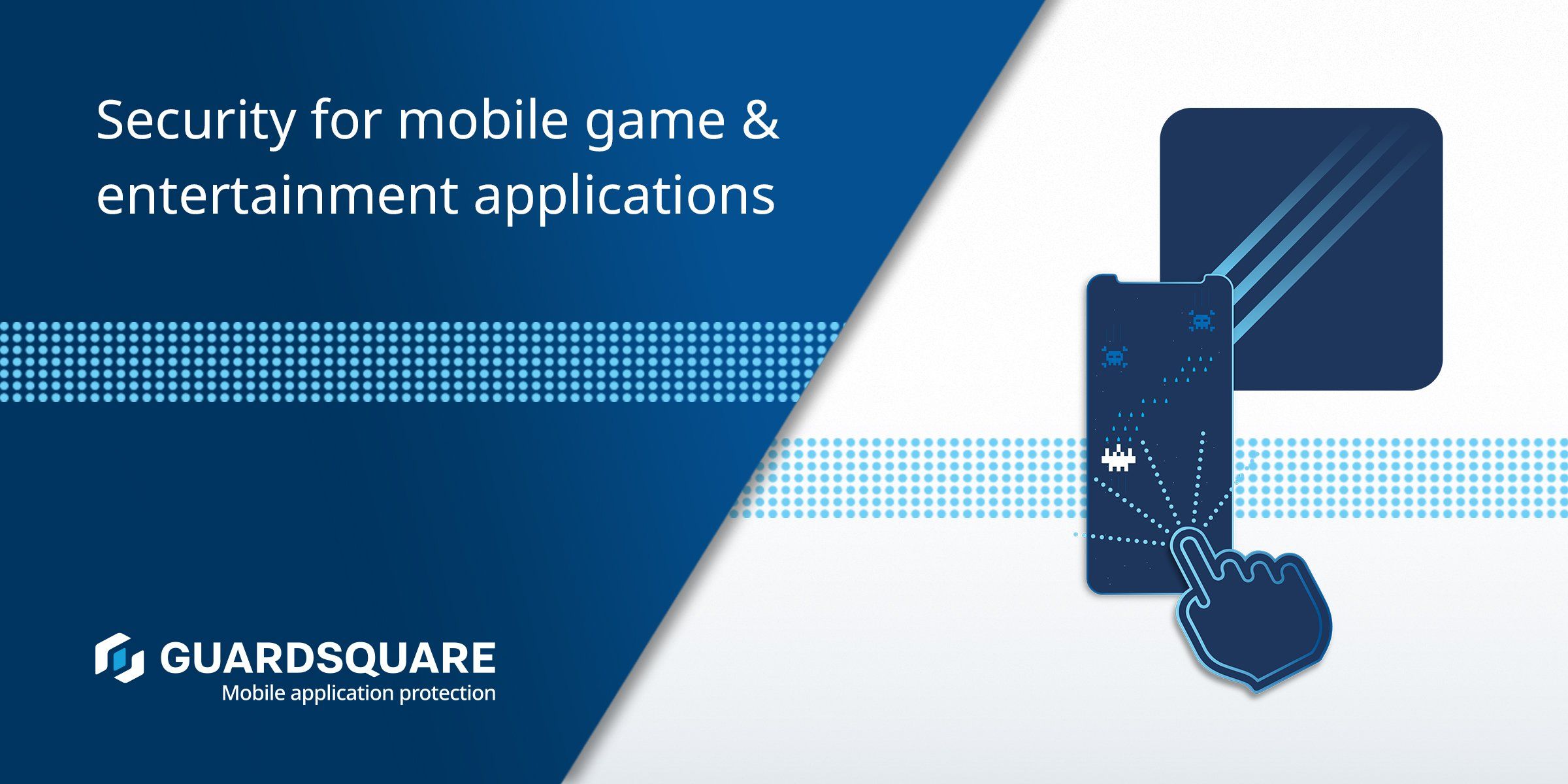Mobile Game App Security Entertainment App Security Guardsquare Mobile Game App Security Entertainment App Security Guardsquare